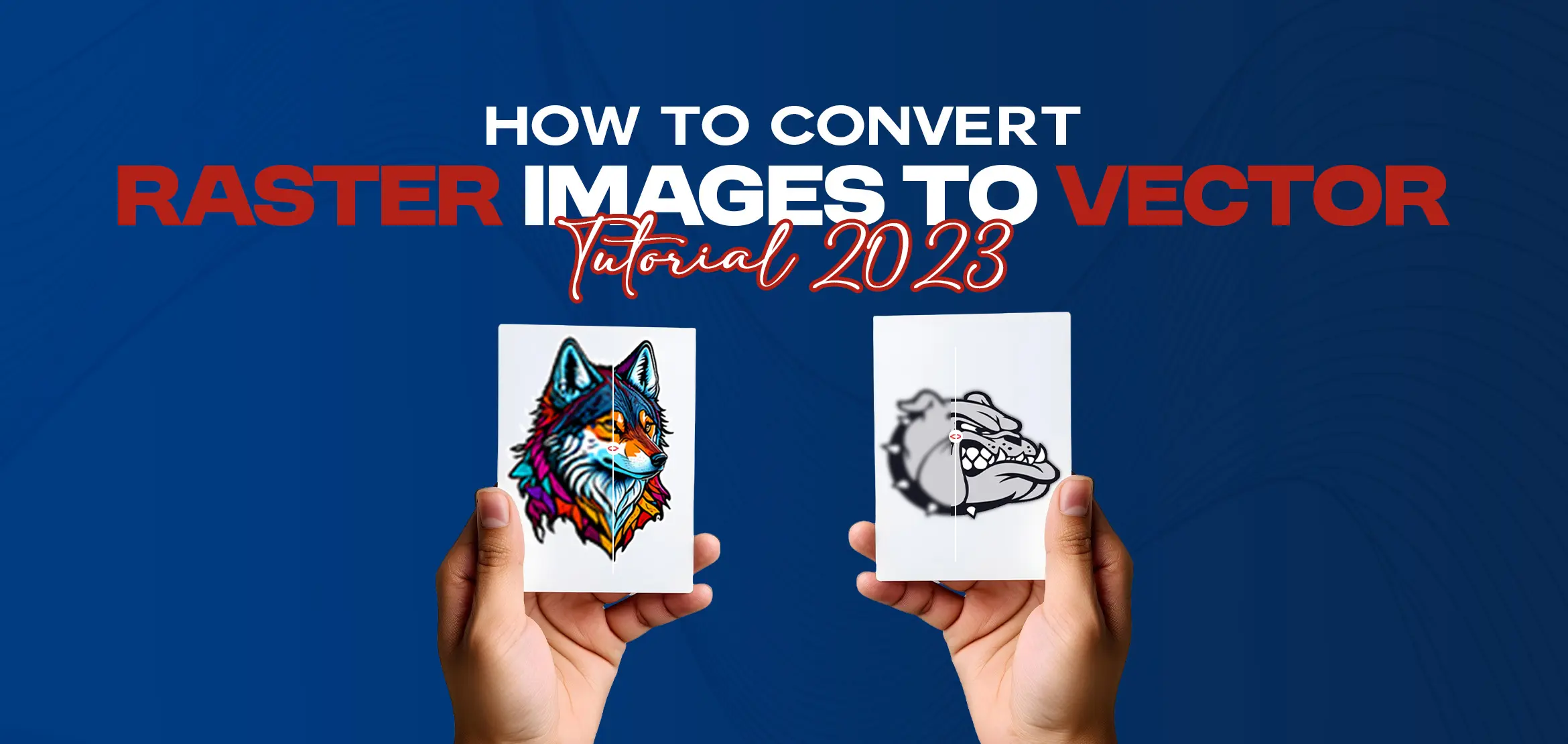 Convert Raster Images to Vector