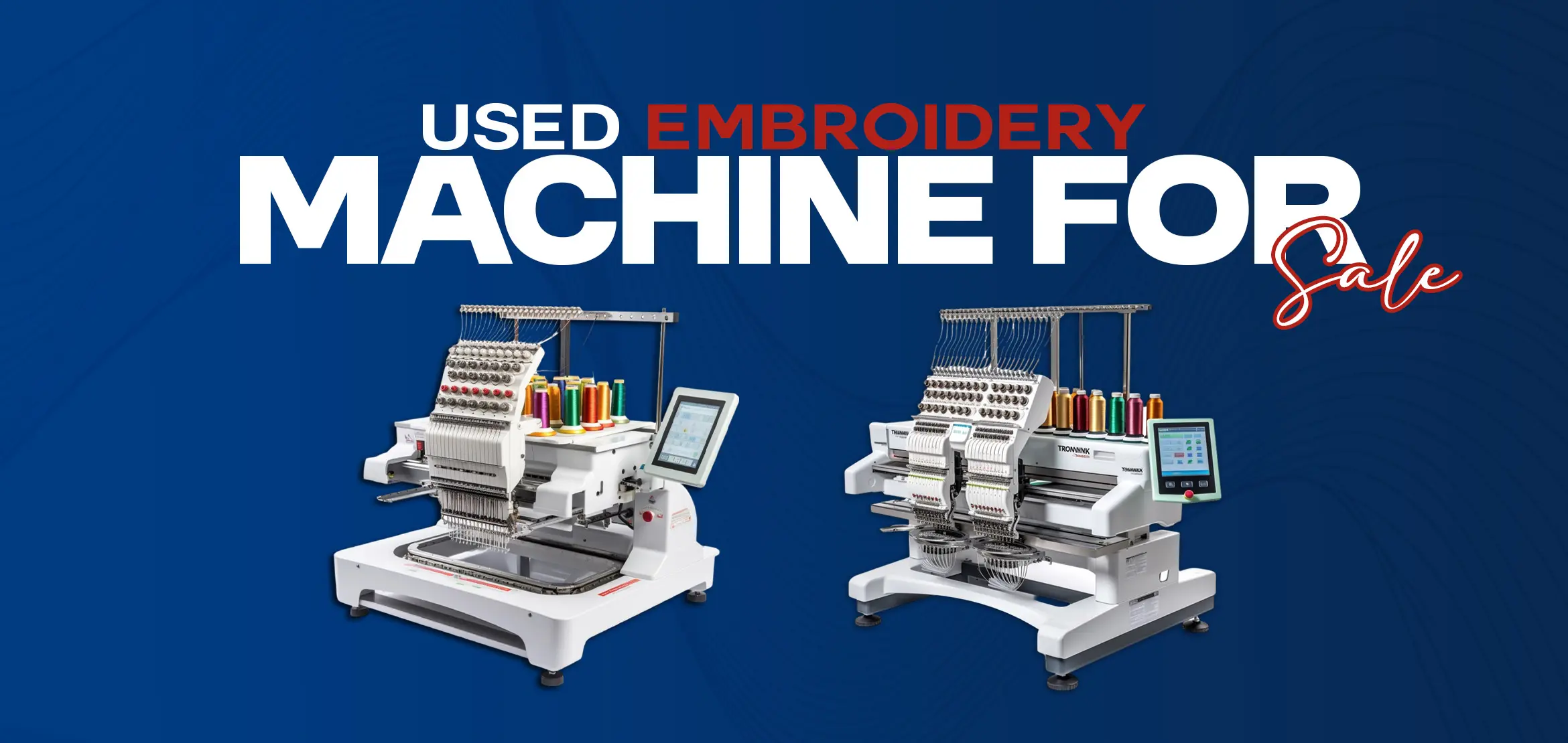Embroidery Machine for Sale