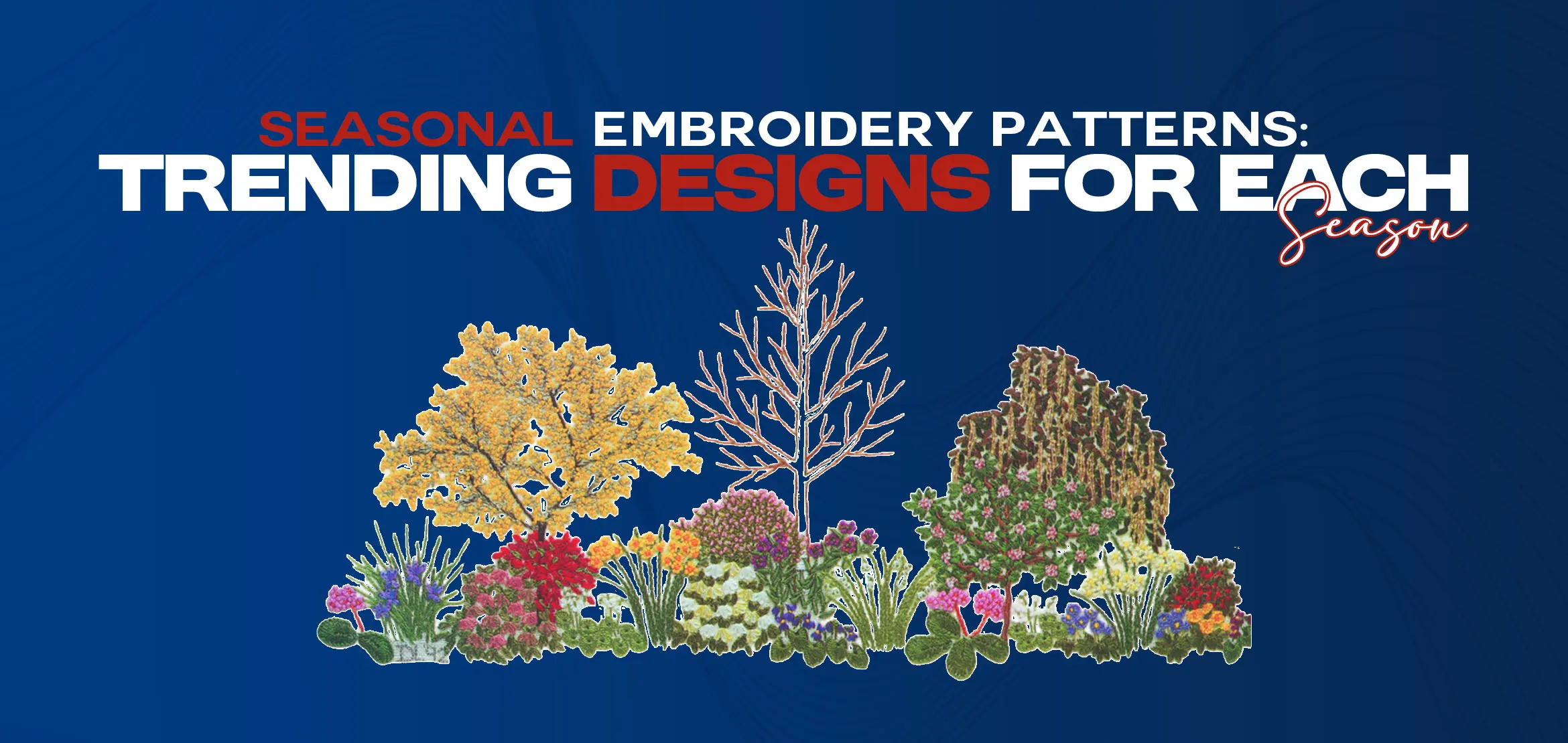 Seasonal Embroidery Patterns