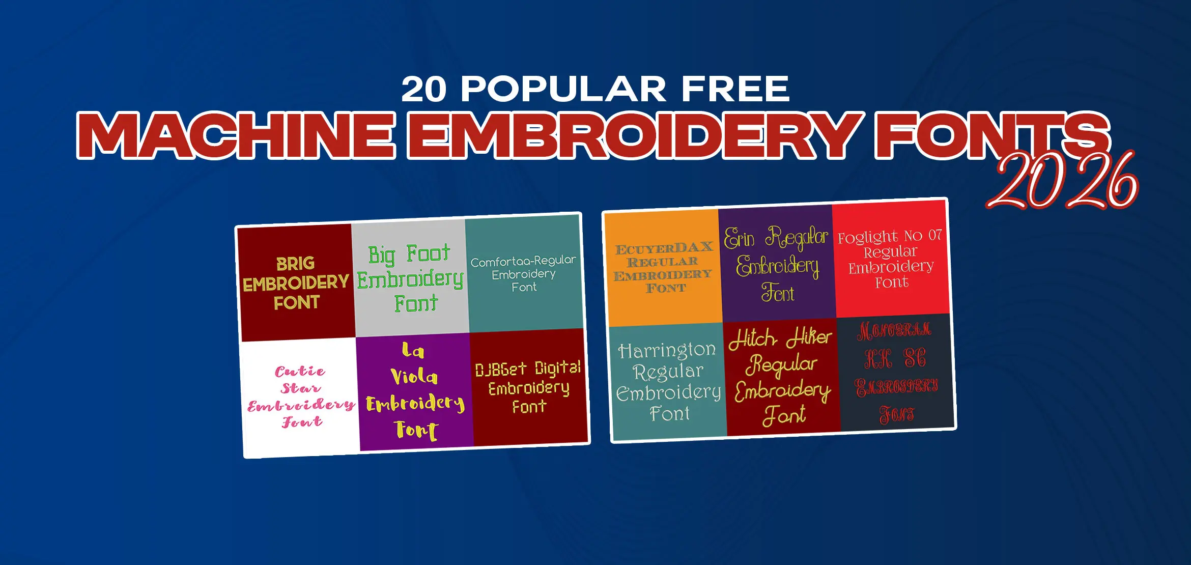 20 Popular Free Machine Embroidery Fonts – 2026