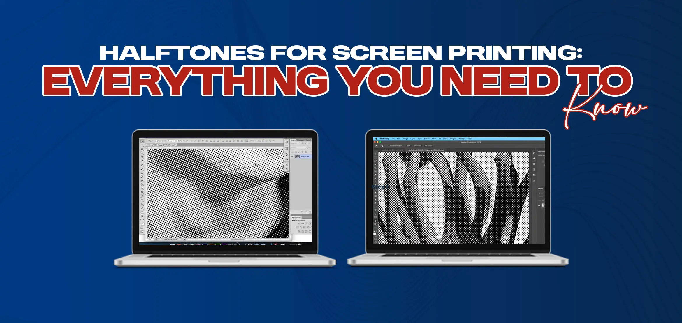 Halftones for Screen Printing: Everything You Need to Know