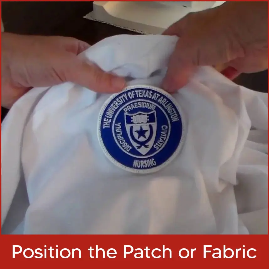 Position the Patch or Fabric