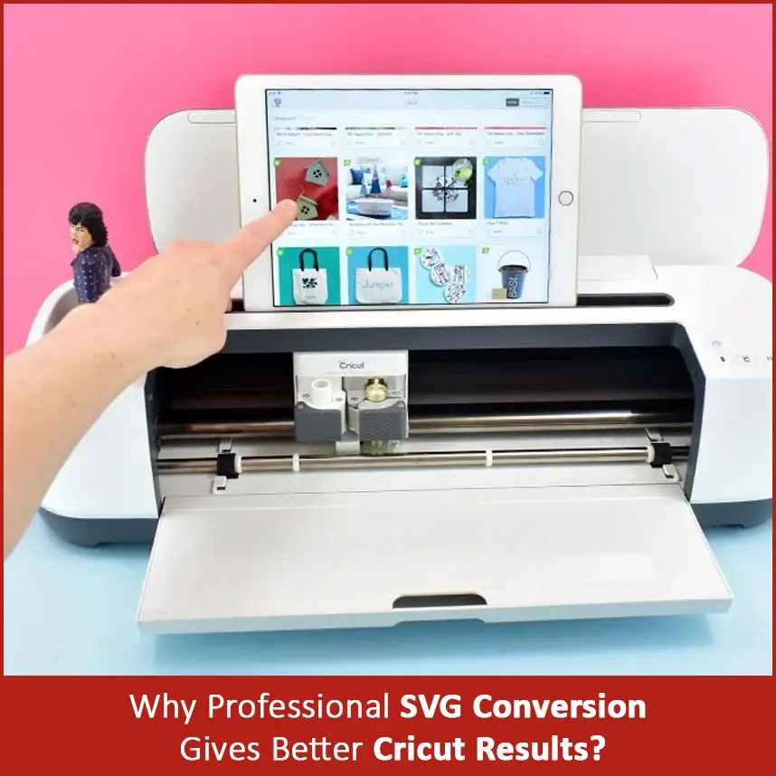 Why Professional SVG Conversion Gives Better Cricut Results?