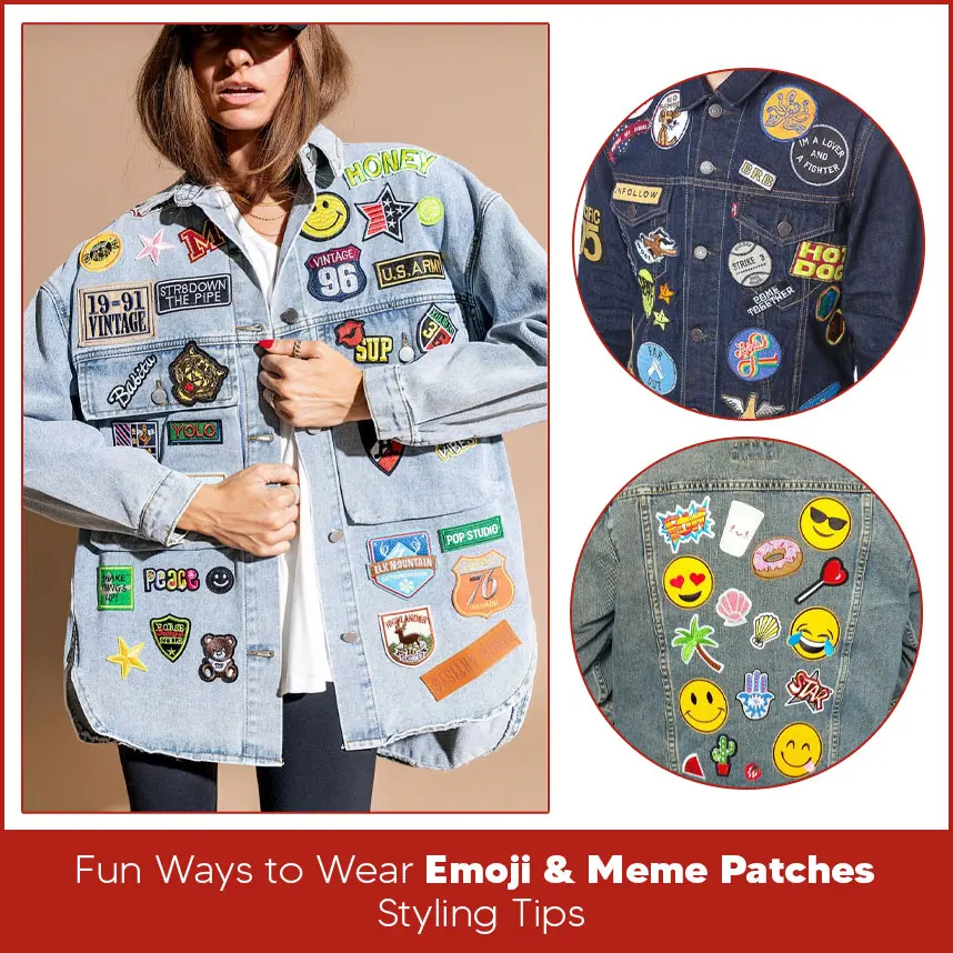 Fun Ways to Wear Emoji & Meme Patches | Styling Tips