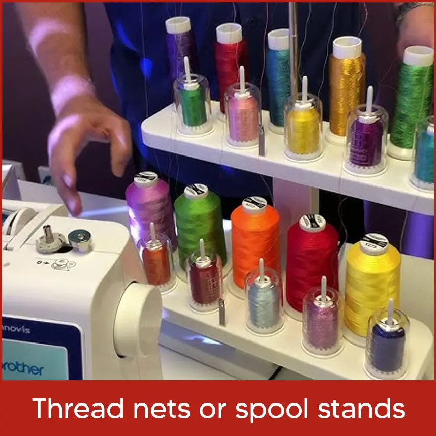 Thread Nets or Spool Stands
