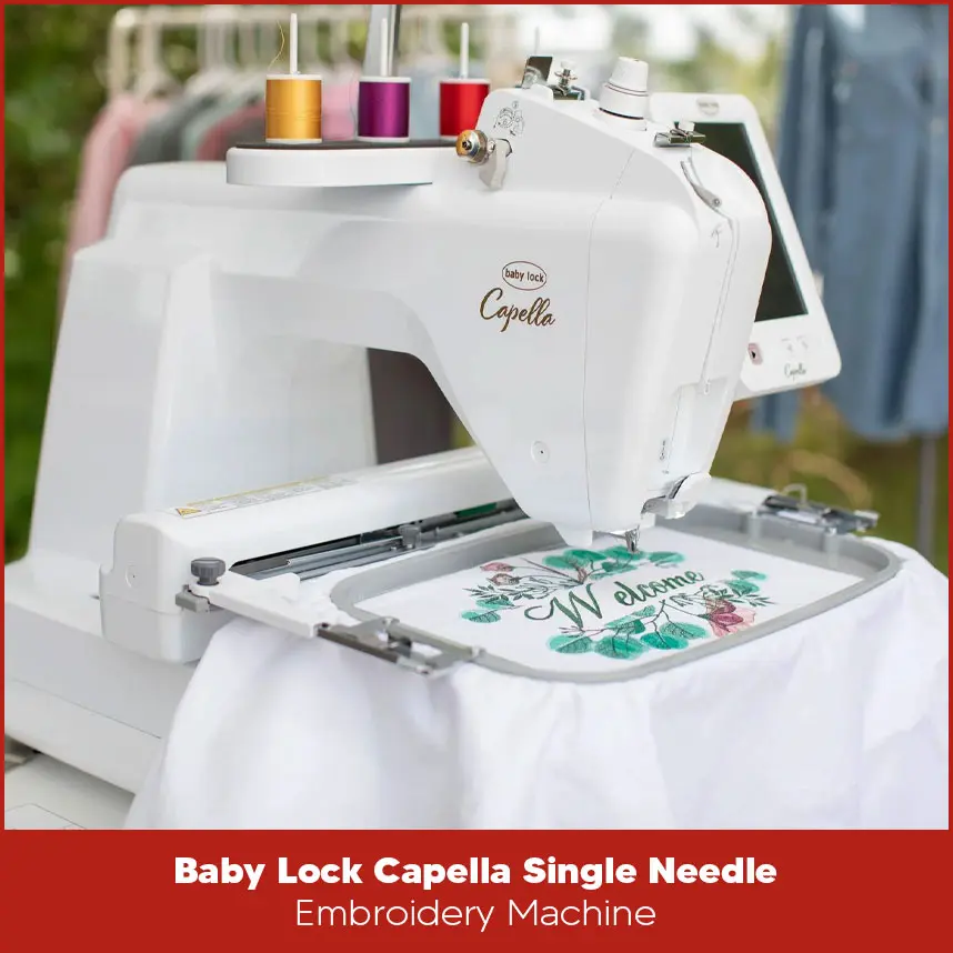 Baby Lock Capella Single Needle Embroidery Machine