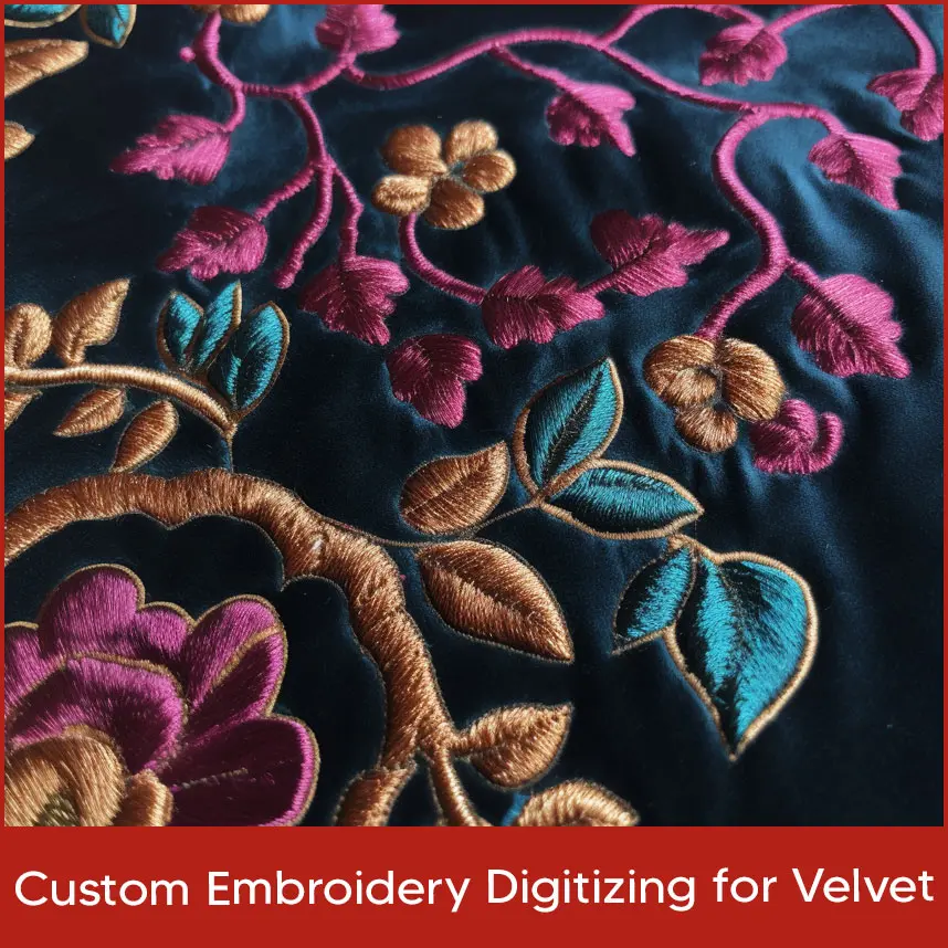 Custom Embroidery Digitizing for Velvet
