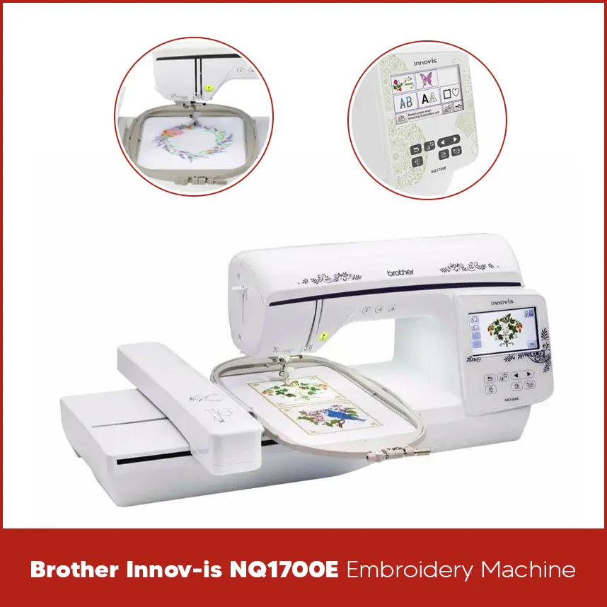 Brother Innov-is NQ1700E Embroidery Machine
