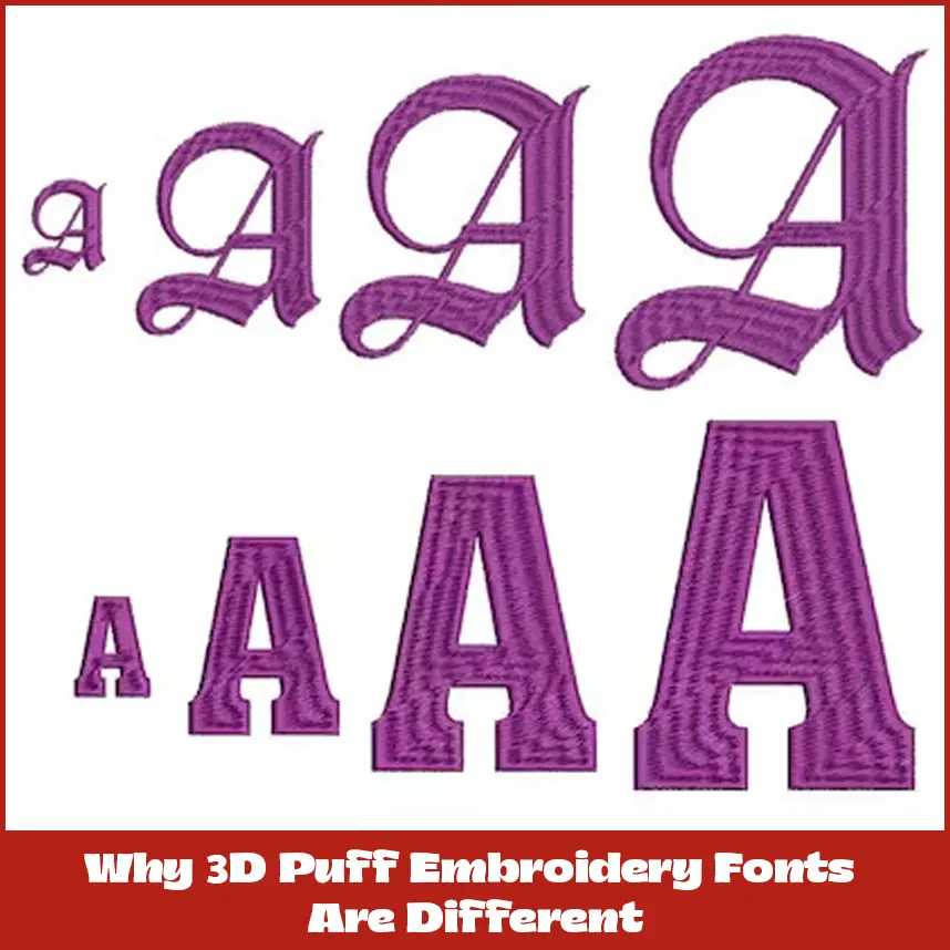 Why 3D Puff Embroidery Fonts Are Different