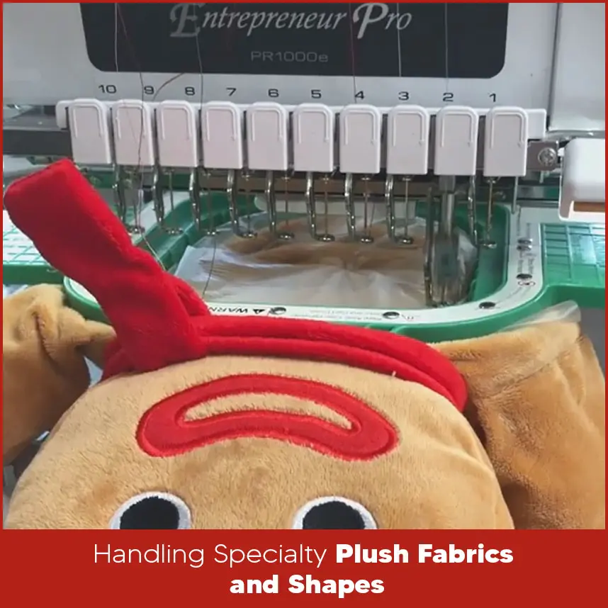 Handling Specialty Plush Fabrics and Shapes