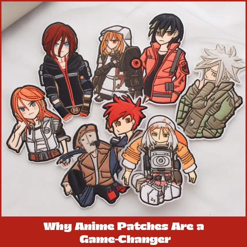Why Anime Patches Are a Game-Changer
