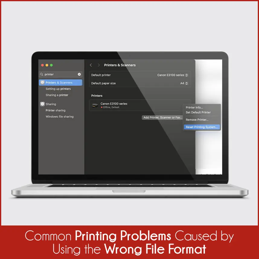 Common Printing Problems Caused by Using the Wrong File Format