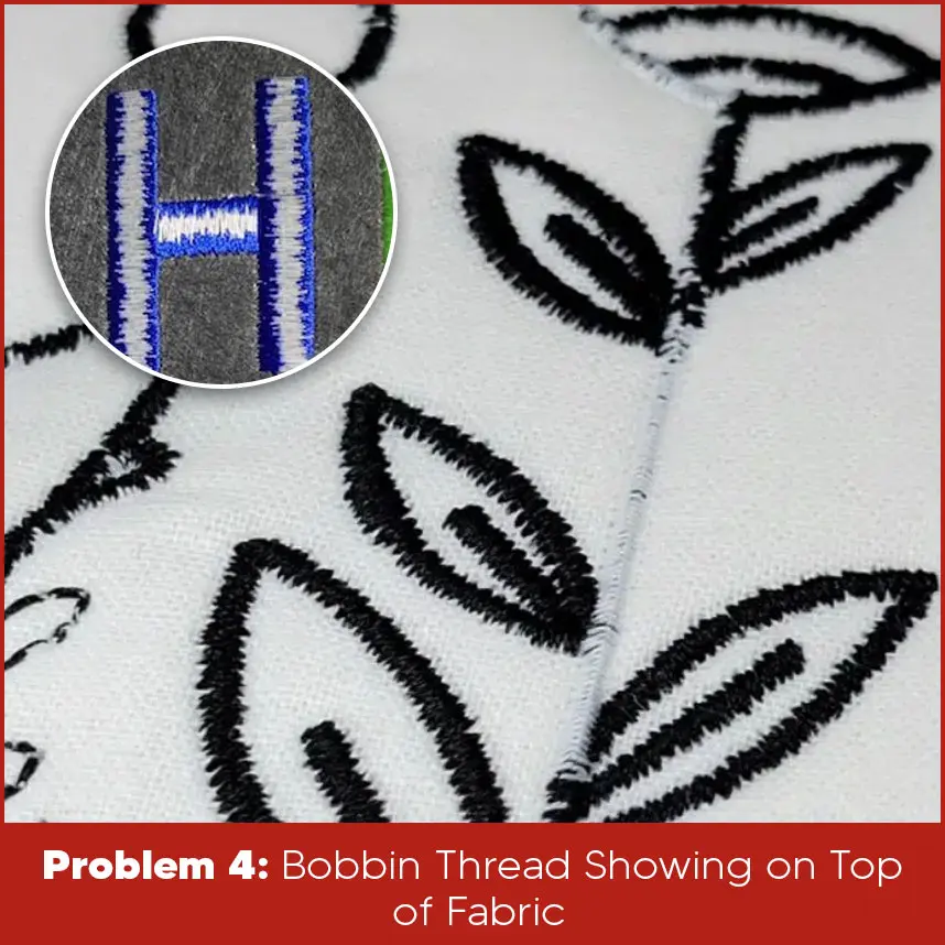 Bobbin Thread Showing on Top of Fabric